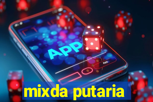 mixda putaria